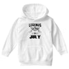 Legends Are Born In July Youth Hoodie
