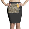beer pong Pencil Skirts