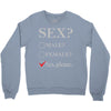 Sex Yes Please Crewneck Sweatshirt