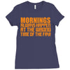 morning always happen at the wrong time of the day! Ladies Fitted T-Shirt