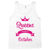 queens are born in october Tank Top