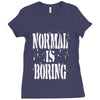 normal is boring tie dye Ladies Fitted T-Shirt