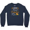 fall i teach the cutest pumpkins Crewneck Sweatshirt