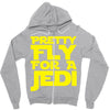 pretty fly for a jedi Zipper Hoodie
