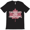 canadians are amehzing T-Shirt