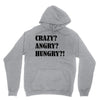 crazy angry hungry Unisex Hoodie