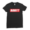 Nani Hypebeast Ladies Fitted T-Shirt