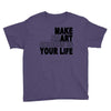 make smart choicees in your life Youth Tee