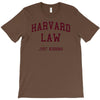 harvard law just kidding   funny T-Shirt