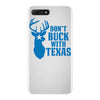 don't buck with texas funny iPhone 7 Plus Case