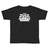 i'm sofa king cool Toddler T-shirt