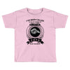 i've been called a lot of names in my lifetime Toddler T-shirt