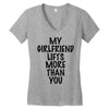 my girlfriend lifts more than you (2) Women's V-Neck T-Shirt