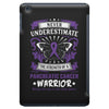 Never Underestimate the Strength of a Pancreatic Cancer Warrior iPad Mini