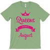 queens are born in august T-Shirt