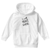 i don't care Youth Hoodie
