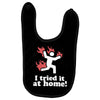 i tried it at home! funny Baby Bibs