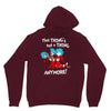 not a thing anymore Unisex Hoodie