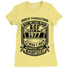 Things Better 1977 Age Approach Magnificent Ladies Fitted T-Shirt