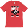 they don't want none T-Shirt