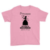 Princesses Are Born In December Youth Tee