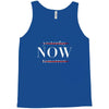 Yesterday Now Tomorrow Tank Top