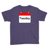 title of day of the week tuesday day of the week Youth Tee