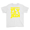 pretty fly for a jedi Youth Tee
