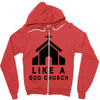 Like A God Church, Zipper Hoodie