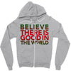 be the good Zipper Hoodie
