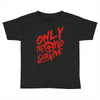 only the mad Toddler T-shirt