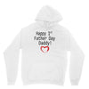 happy 1st father day Unisex Hoodie