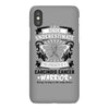 Never Underestimate The Strength Of A Carcinoid Cancer Warrior iPhoneX