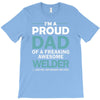 i'm a proud dad of freaking awesome welder T-Shirt