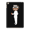pot head1 iPad Mini 4