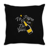 no 'pagne no gain Throw Pillow