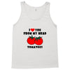 from my head tomatoes Tank Top