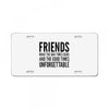 friends License Plate
