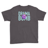 drama bomb Youth Tee