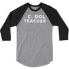 school cool teacher 3/4 Sleeve Shirt