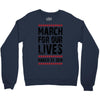 March For Our Lives Crewneck Sweatshirt