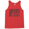 great dad get promoted to granpas Tank Top