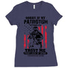Sorry If My Patriotism Offends You Ladies Fitted T-Shirt
