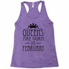 queens are born in february (2) Racerback Tank