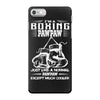 I'm A Boxing Pawpaw... iPhone 7 Case