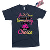 just once i want to be somebody elses fi̇rst choice Exclusive T-shirt