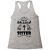 I Am One Blessed Sister Racerback Tank