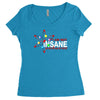 i am not insane inspired by the big bang theory, ideal birthday Women's Triblend Scoop T-shirt