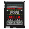 Santa Only Comes Once A Year Pop Is Always Here To Cheer iPad 3 and 4 Case