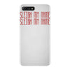sleigh my name iPhone 7 Plus Case